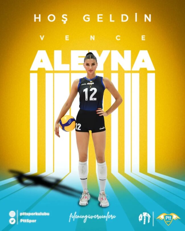 Aleyna Vence, PTT Spor Kulübü ile Anlaştı!